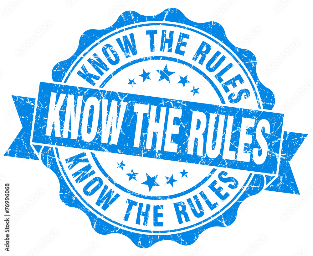 Obraz premium know the rules! blue grunge seal isolated on white
