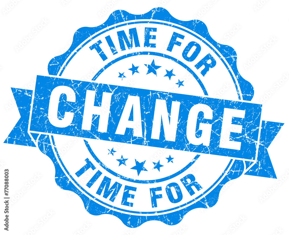 time for change blue grunge seal isolated on white time for change blue grunge seal isolated on white