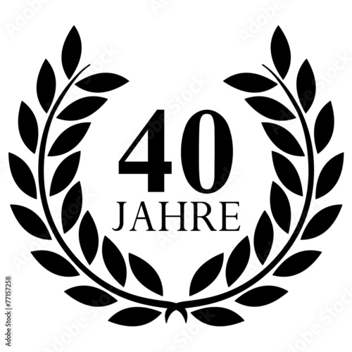Lorbeerkranz. 40 jahre jubiläum