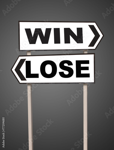 win and lose directions. Opposite traffic sign.