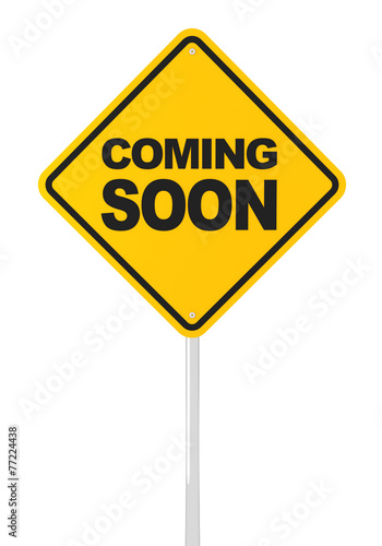 Coming soon road sign