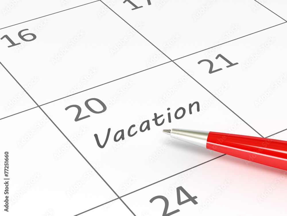 Vacation words on a calendar Vacation words on a calendar