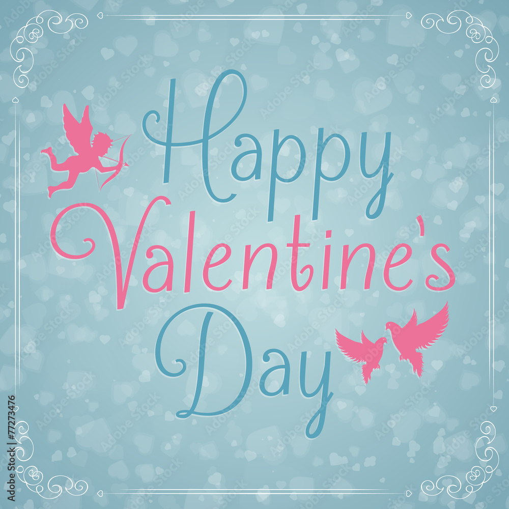 Valentine's Day card with lettering cupid and doves.
