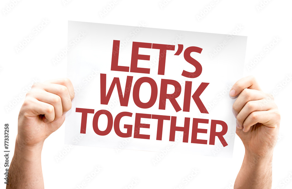 Let's Work Together card isolated on white background Let's Work Together card isolated on white background