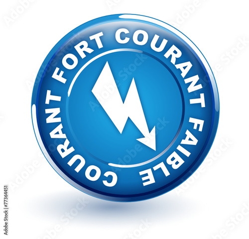 courant fort courant faible sur bouton bleu