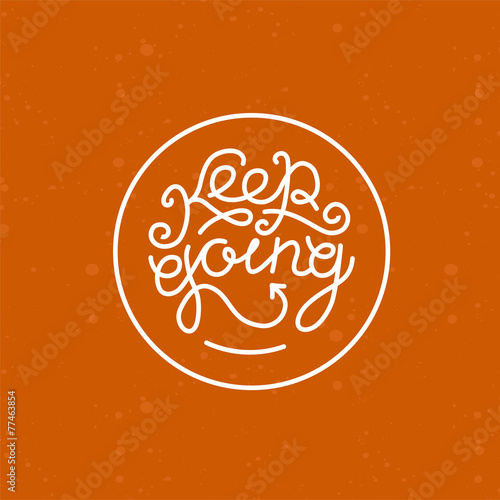 Vector keep going lettering
