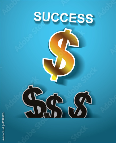 success concept.dollar sign without from space to success