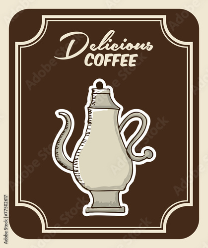 delicious coffee