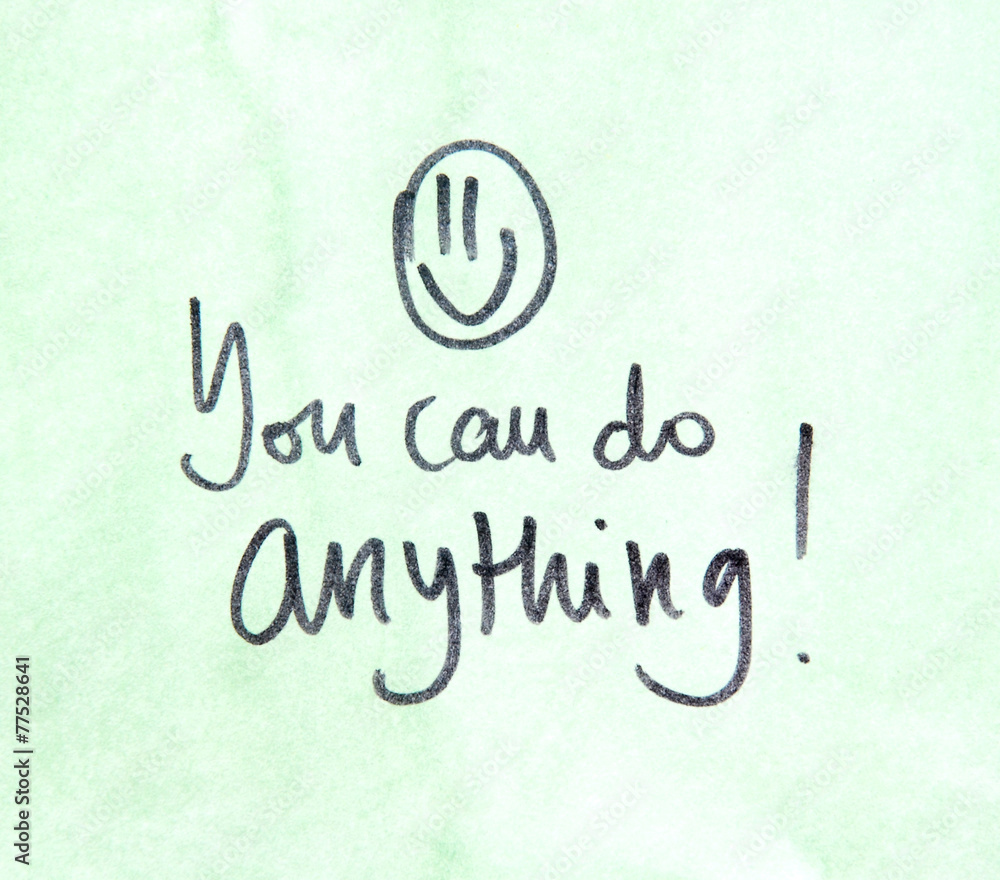 motivational message you can do anything