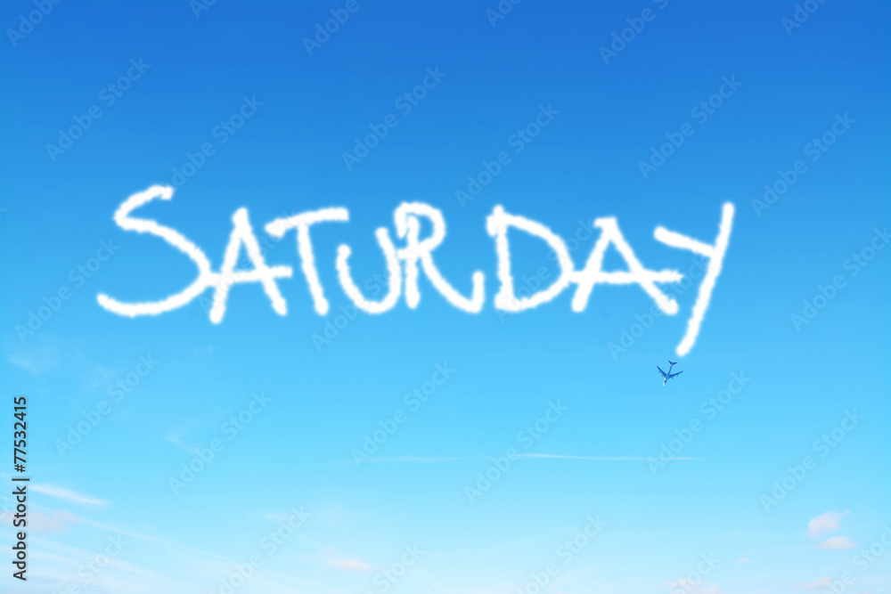 saturday written in the sky