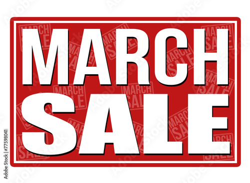 March sale sign