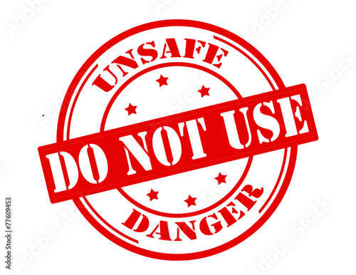 Unsafe do not use