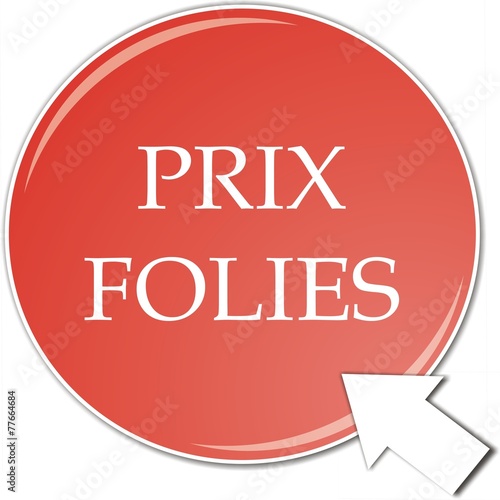 bouton prix en folies