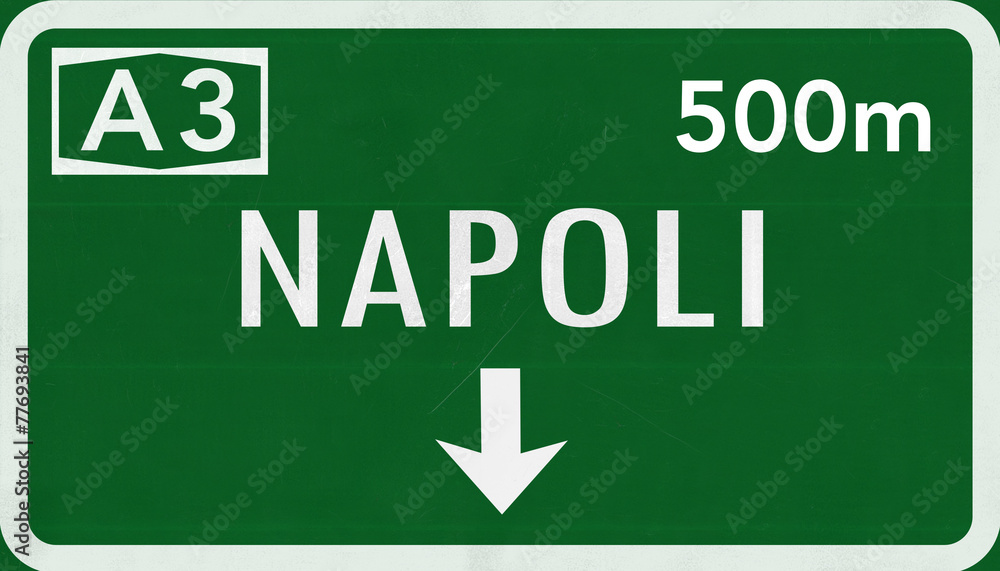 Naples Napoli Italy Highway Road Sign