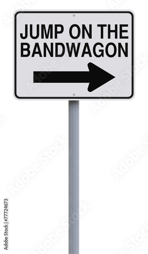 Jump on the Bandwagon