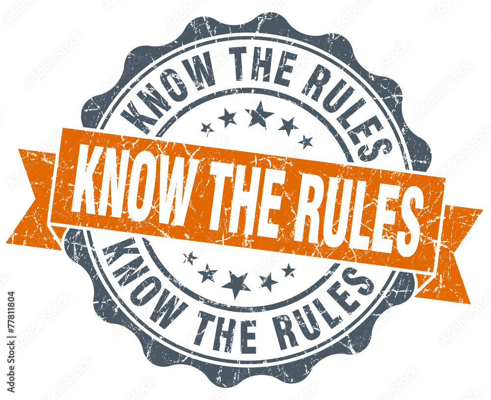 Fototapeta premium know the rules! vintage orange seal isolated on white
