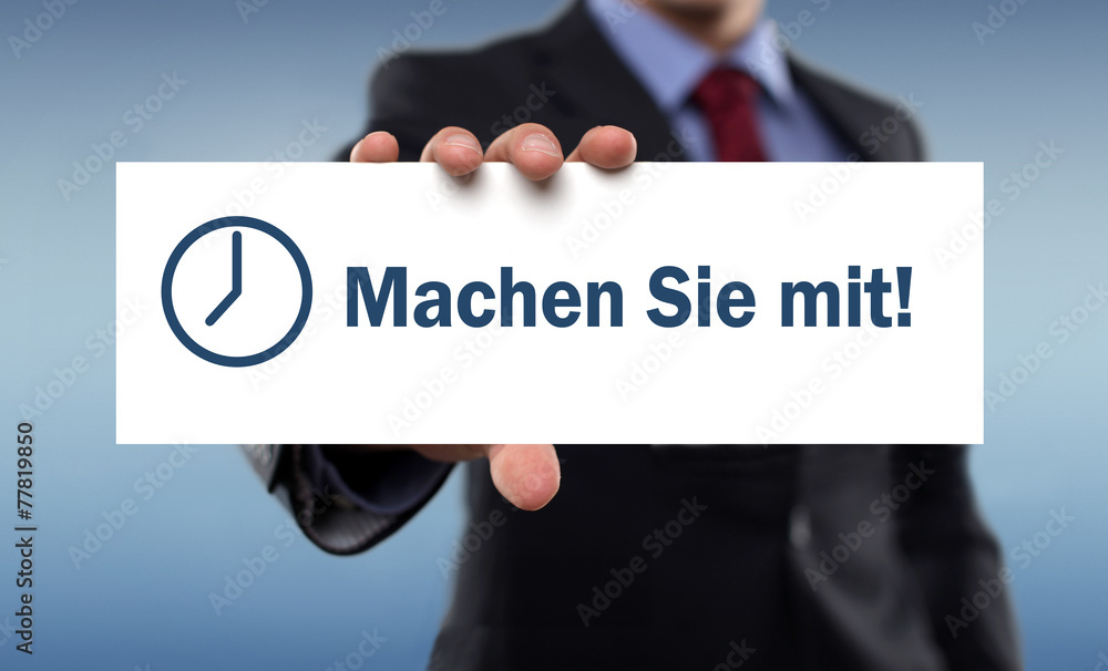 Machen Sie mit! Machen Sie mit!