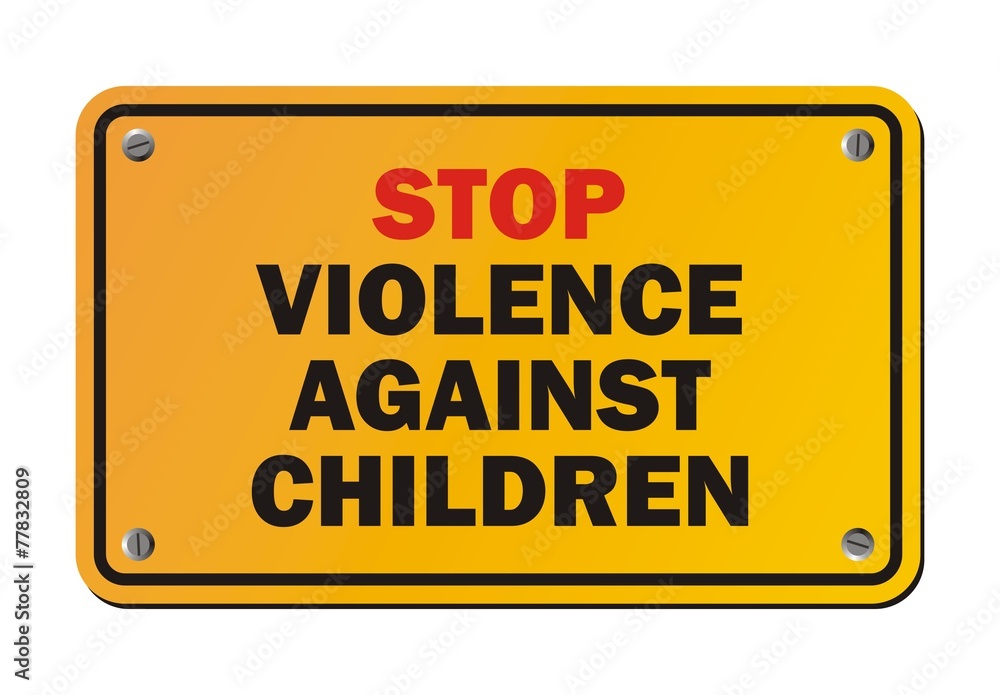stop violence against children - protest sign