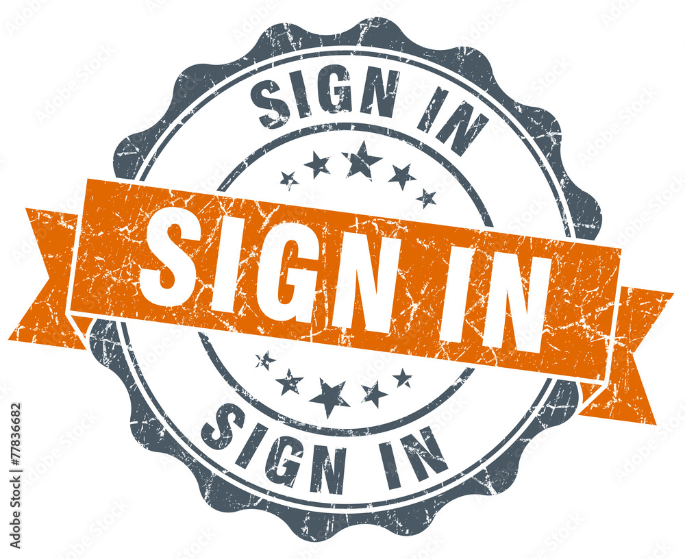 Sign Saying Sign In sign in vintage orange seal isolated on white Stock Illustration ...