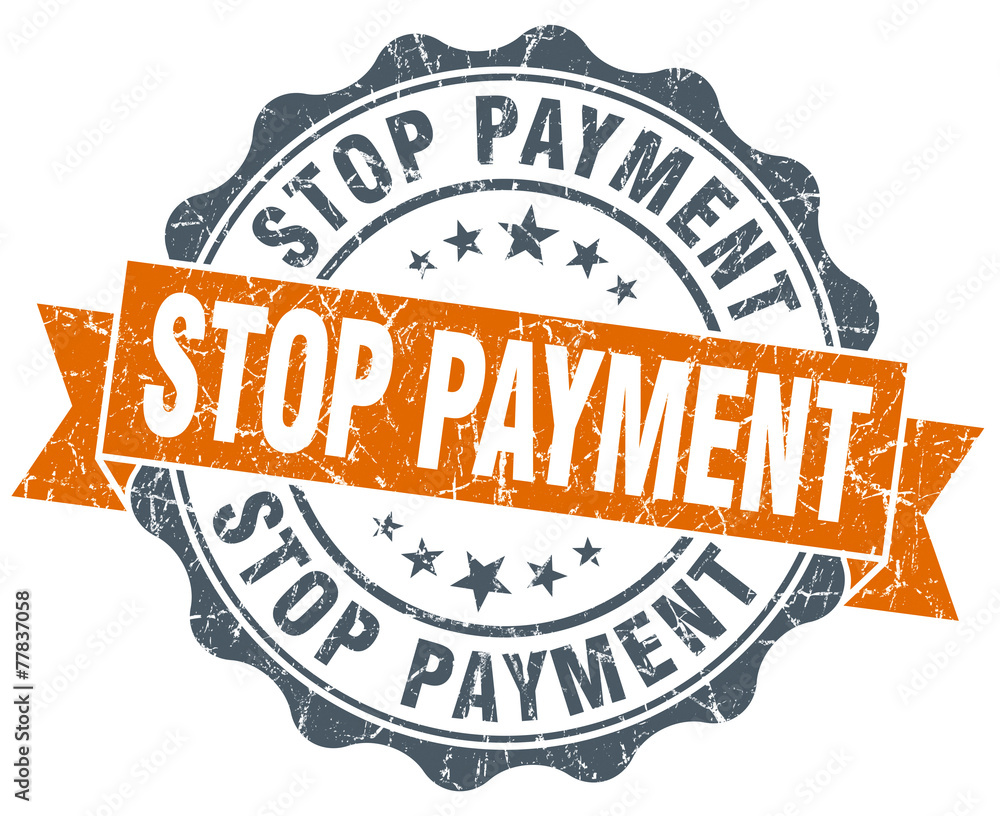 Obraz premium stop payment vintage orange seal isolated on white