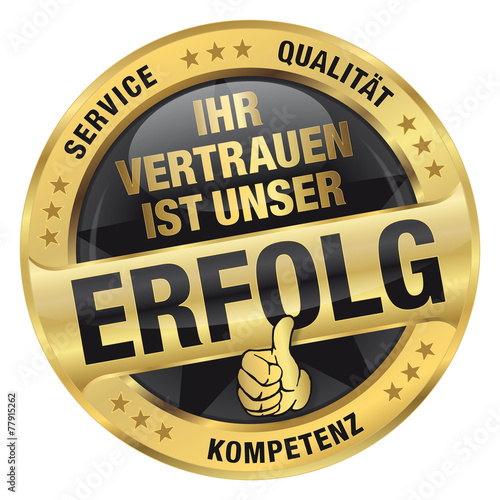 Ihr Vertrauen Ist?unser Erfolg - Service, Qualität, Kompetenz