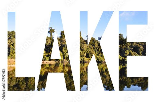 Lake word in tree reflection background photo