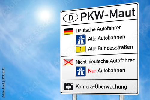 Schild PKW Maut für deutsche Autofahrer