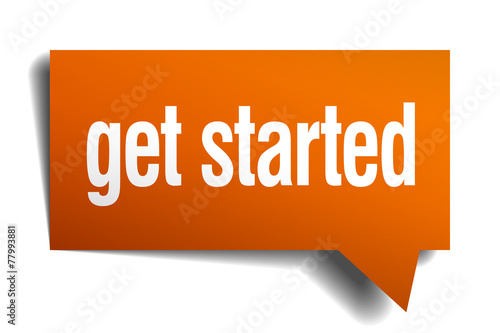get started orange speech bubble isolated on white