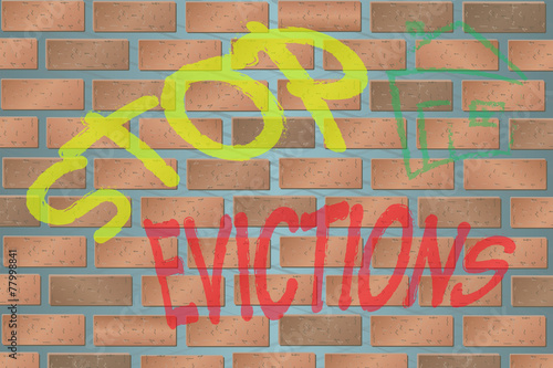 Wall with Graffiti Stop Evictions