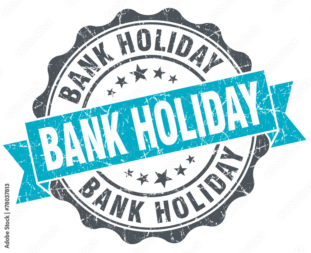 Obraz premium bank holiday vintage turquoise seal isolated on white