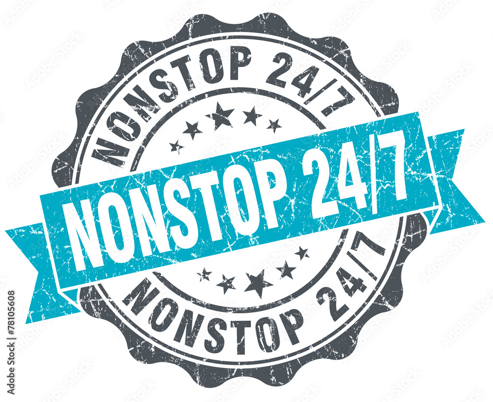 Fototapeta premium nonstop 24 7 vintage turquoise seal isolated on white