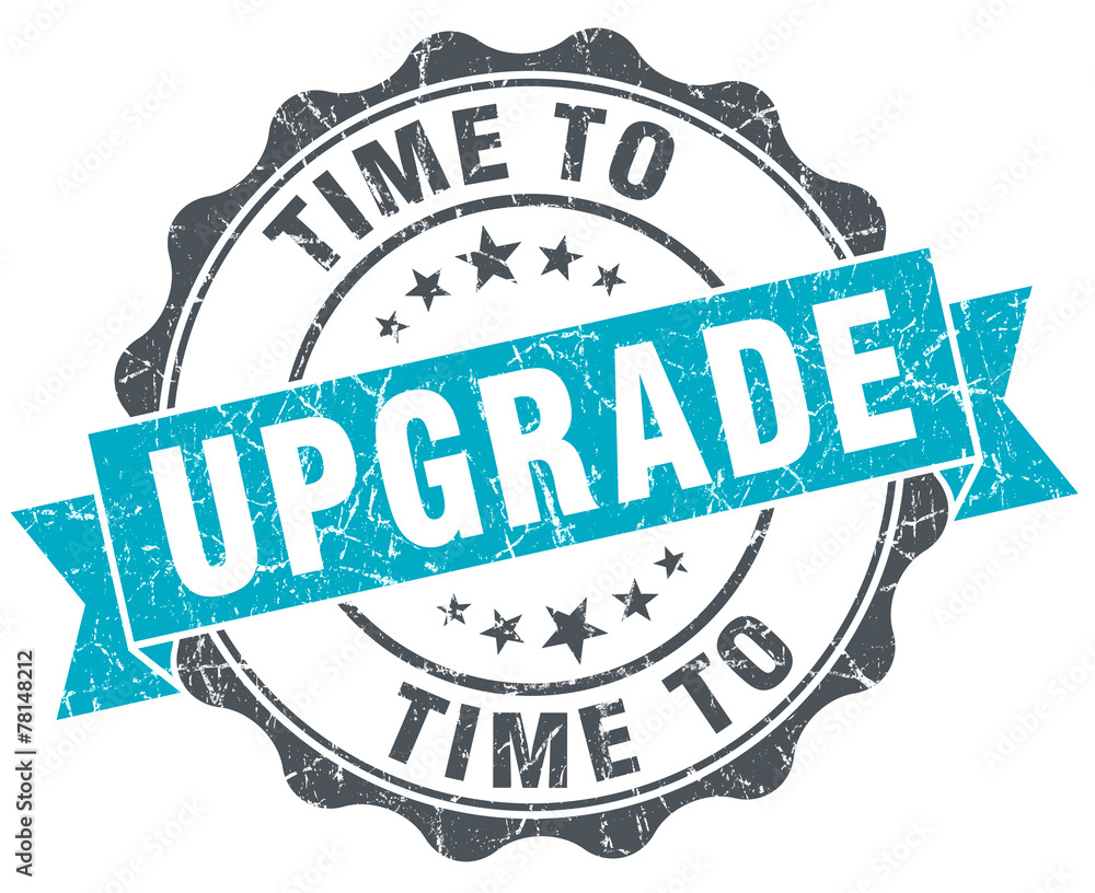 © Aquir - time to upgrade vintage turquoise seal isolated on white © Aquir - time to upgrade vintage turquoise seal isolated on white