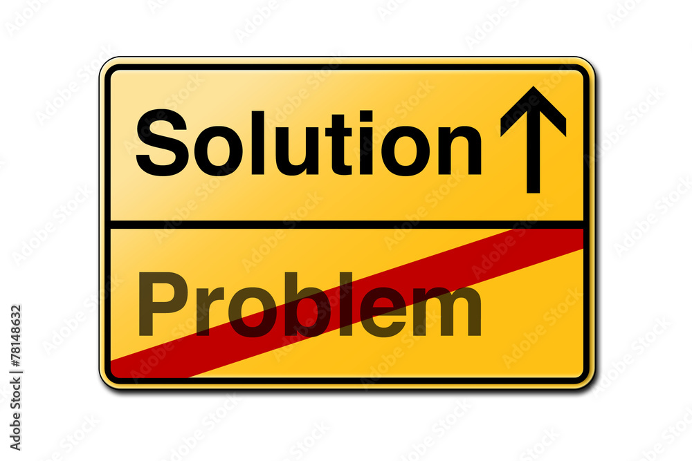 problem lösen Lösung Schild Ausweg problem lösen Lösung Schild Ausweg