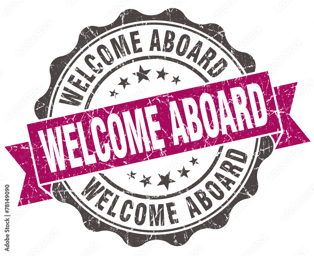 Obraz premium welcome aboard grunge violet seal isolated on white