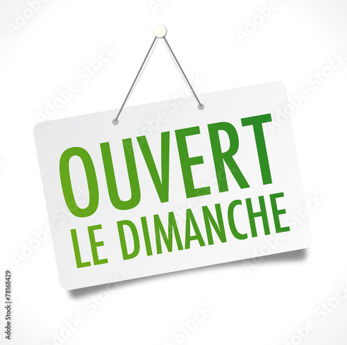 Ouvert de dimanche