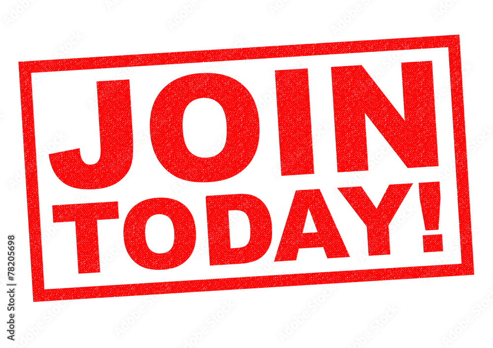 JOIN TODAY! JOIN TODAY!