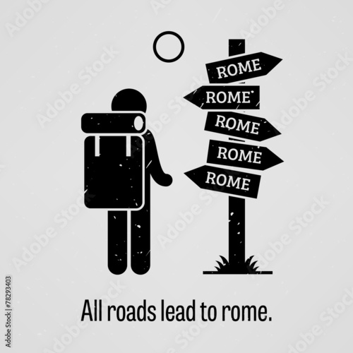 All Roads Lead to Rome