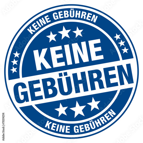 Keine Gebühren - Stempel