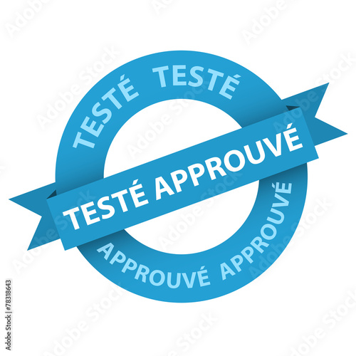Tampon Publicitaire "TESTÉ APPROUVÉ" (étiquette marketing)