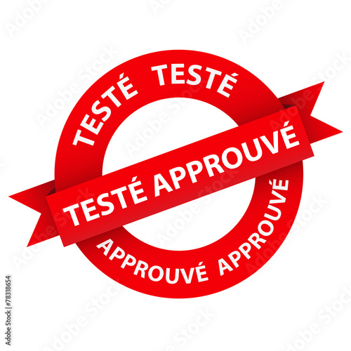 Tampon Publicitaire "TESTÉ APPROUVÉ" (étiquette marketing)