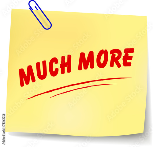 much more note
