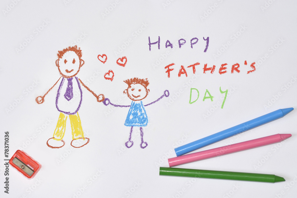 Happy father's day Happy father's day