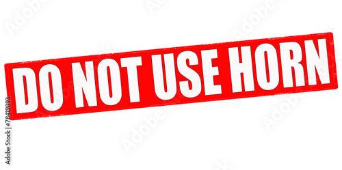 Do not use horn