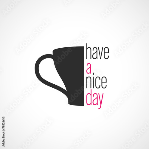 have a nice day