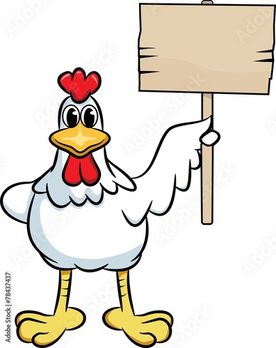 Chicken with a Sign