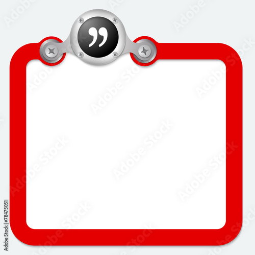 red frame for text and quotation mark