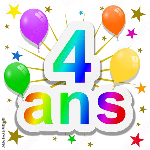 Anniversaire 4 Ans Stock Illustration Adobe Stock