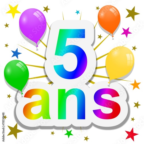 Anniversaire 5 Ans Stock Illustration Adobe Stock Anniversaire 5 Ans Stock Illustration Adobe Stock