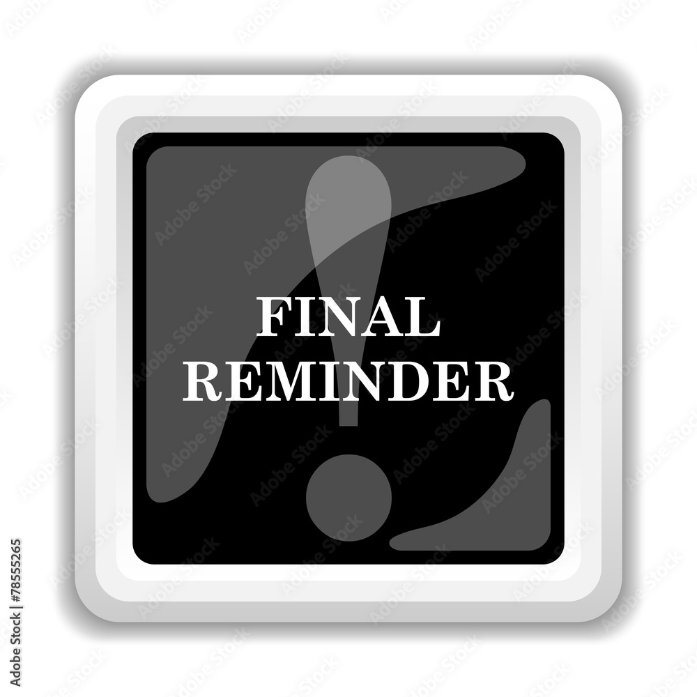 Final reminder icon Final reminder icon