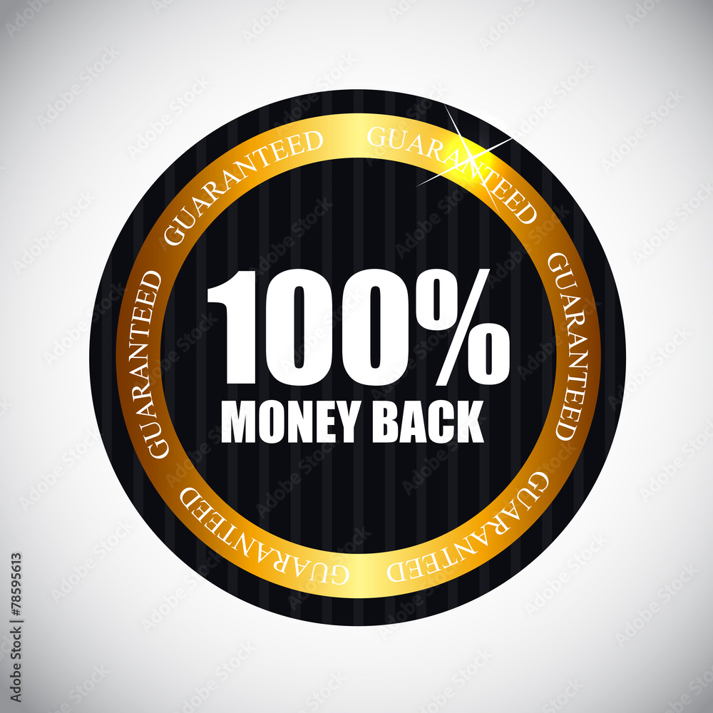 Fototapeta premium 100 % Money Back Golden Label Vector Illustration